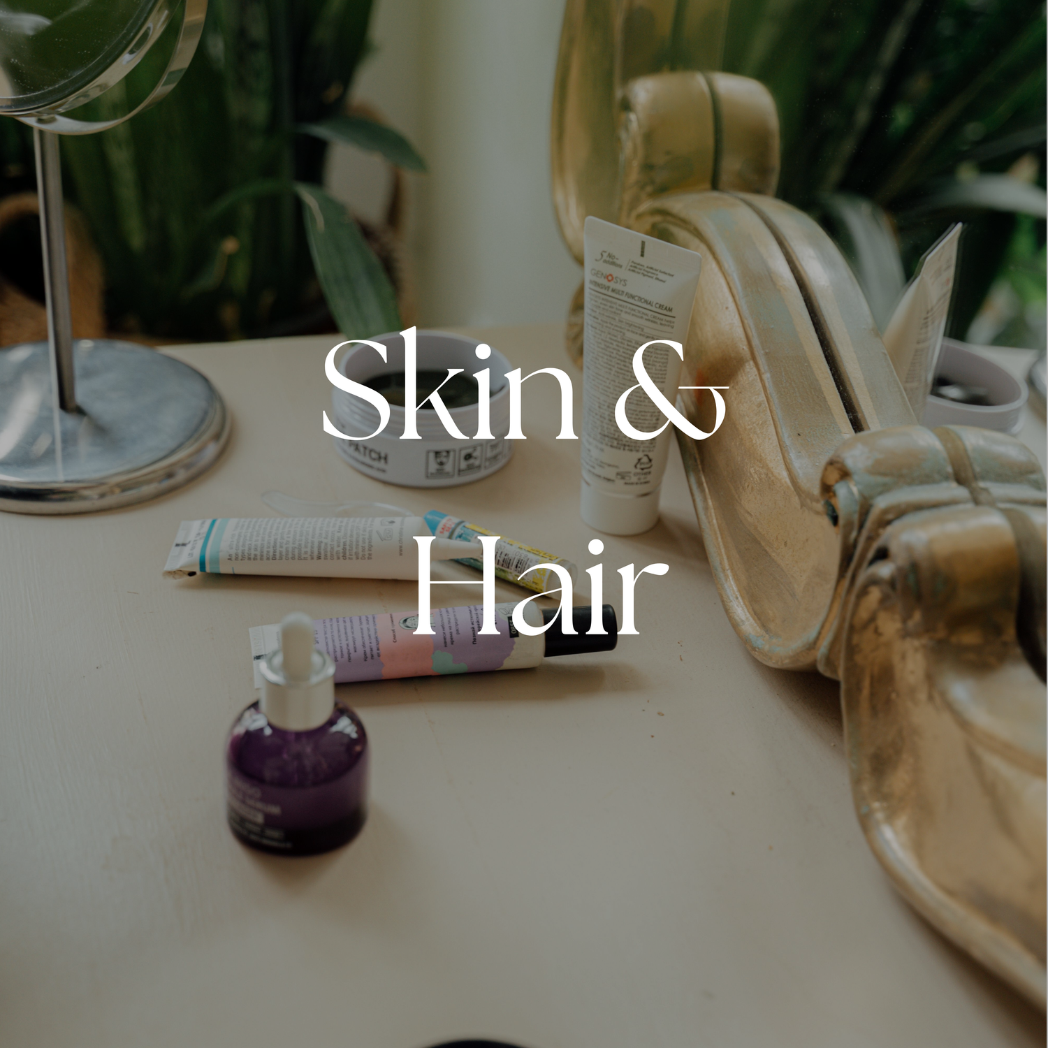 Skin & Hair